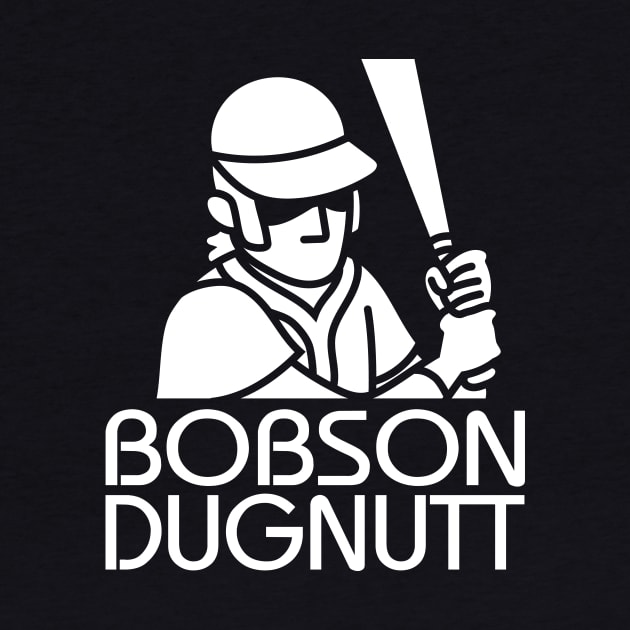 Bobson Dugnutt Dark by spacecoyote